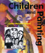 Children And Painting / Edition 1