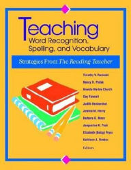 Teaching Word Recognition,Spelling,and Vocabulary