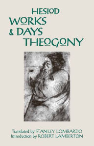 Title: Works and Days and Theogony / Edition 1, Author: Hesiod