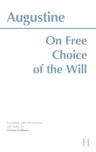 ON FREE CHOICE OF THE WILL / Edition 1