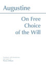 On Free Choice of the Will / Edition 1