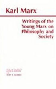 Title: Writings of the Young Marx on Philosophy and Society, Author: Karl Marx