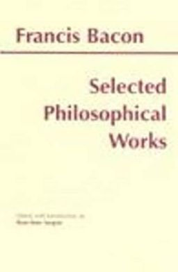 Bacon: Selected Philosophical Works