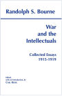 War and the Intellectuals : Collected Essays, 1915-1919 / Edition 1