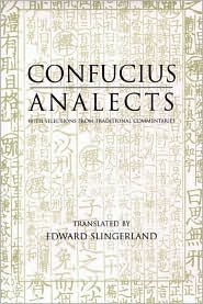 Analects With Selections From Traditional Commentaries By Confucius Hardcover Barnes Noble