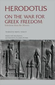 Title: On the War for Greek Freedom: Selections from The Histories, Author: Herodotus