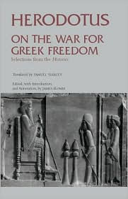 On the War for Greek Freedom: Selections from The Histories