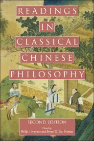 Readings in Classical Chinese Philosophy / Edition 2