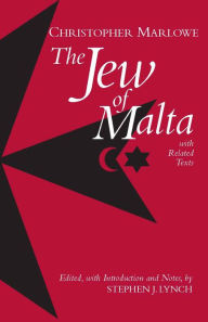 The Jew of Malta, with Related Texts (Hacket Edition)