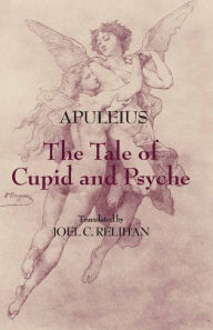 The Tale of Cupid and Psyche (Hackett Edition)