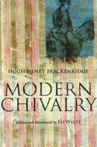Title: Modern Chivalry, Author: Hugh Henry Brackenridge