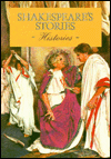 Shakespeare's Stories: Histories