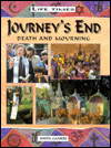 Journey's End: Death and Mourning