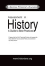 Assessment in History: A Guide to Best Practice