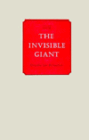 The Invisible Giant