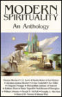 Modern Spirituality: An Anthology
