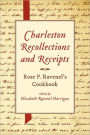 Charleston Recollections And Receipts