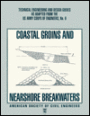 Coastal Groins and Nearshore Breakwaters