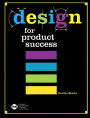 Design for Product Success