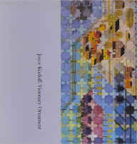 Joyce Kozloff, Visionary Ornament: Boston University Art Gallery, February 20-April 6, 1986