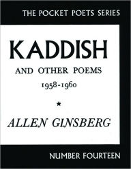Kaddish and Other Poems 1958-1960