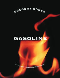 Title: Gasoline, Author: Gregory Corso