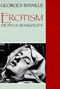 Title: Erotism: Death and Sensuality, Author: Georges Bataille