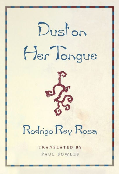 Dust on Her Tongue