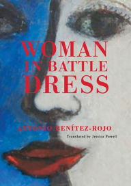 Title: Woman in Battle Dress, Author: Antonio Benítez-Rojo