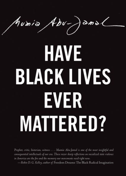 Have Black Lives Ever Mattered?