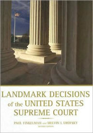 Landmark Decisions Of the United States Supreme Court, 2nd Edition / Edition 2