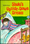 Shuki's Upside-Down Dream