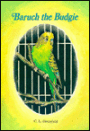 Baruch the Budgie
