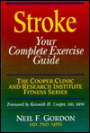 Stroke: Your Complete Exercise Guide