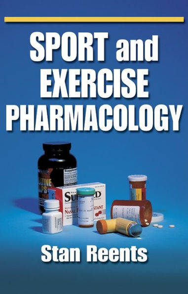 Sport and Exercise Pharmacology / Edition 1