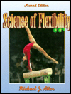 Science of Flexibility (2nd Edition) / Edition 2