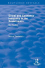 Social and Economic Inequality in the Soviet Union / Edition 1