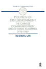 Politics of Disillusionment: Chinese Communist Party Under Deng Xiaoping, 1978-89