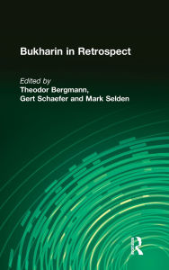 Title: Bukharin in Retrospect, Author: Theodor Bergmann