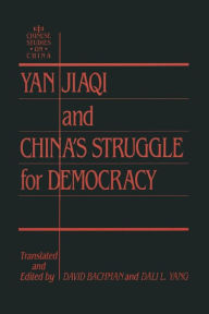 Title: Yin Jiaqi and China's Struggle for Democracy, Author: David M. Bachman