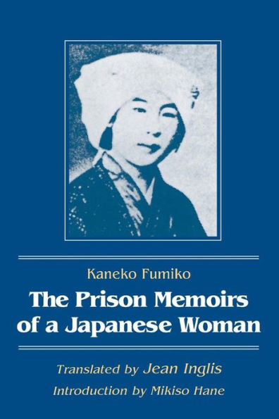 The Prison Memoirs of a Japanese Woman / Edition 1