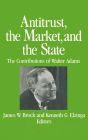 Antitrust, the Market and the State: Contributions of Walter Adams