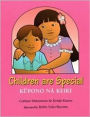 Children are Special: Kupono na Keiki
