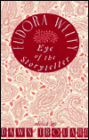 Eudora Welty: The Eye of the Storyteller