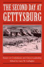 The Second Day at Gettysburg: Essays on Confederate and Union Leadership