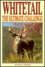 Whitetail the Ultimate Challenge