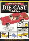 Today's Hottest Die-Cast