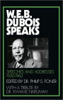 W. E. B. du Bois Speaks: Speeches and Addresses, 1920-1963
