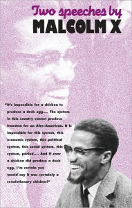 Title: Two Speeches by Malcolm X, Author: Malcolm X