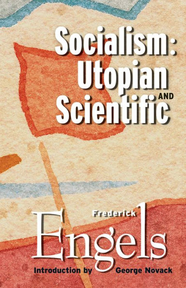 Socialism--Utopian and Scientific / Edition 3